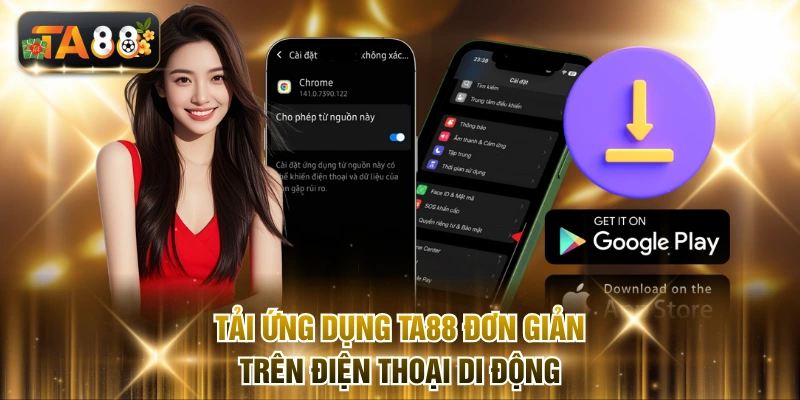 Tải ứng dụng TA88 đơn giản trên điện thoại di động.